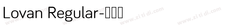 Lovan Regular字体转换